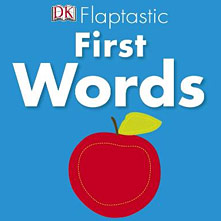 Flaptastic First Words
