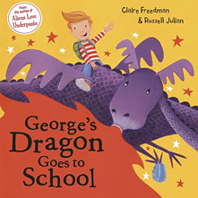 George's Dragon Goes to School