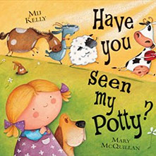 Have You Seen My Potty