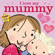 I love my Mummy