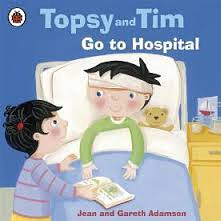 Topsy and Tim- Go to Hospital