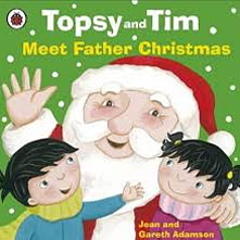 Topsy and Tim Meet Father Christmas
