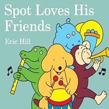 Spot Loves his Friends