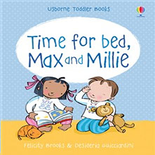 Time for bed, Max and Millie