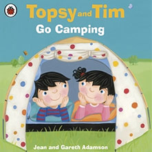 Topsy and Tim-Go Camping