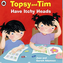 Topsy and Tim-Have Itchy Heads