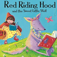 Red Riding Hood and the Sweet Little Wolf