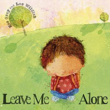 Leave Me Alone